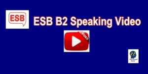 ESB B2 Speaking Test